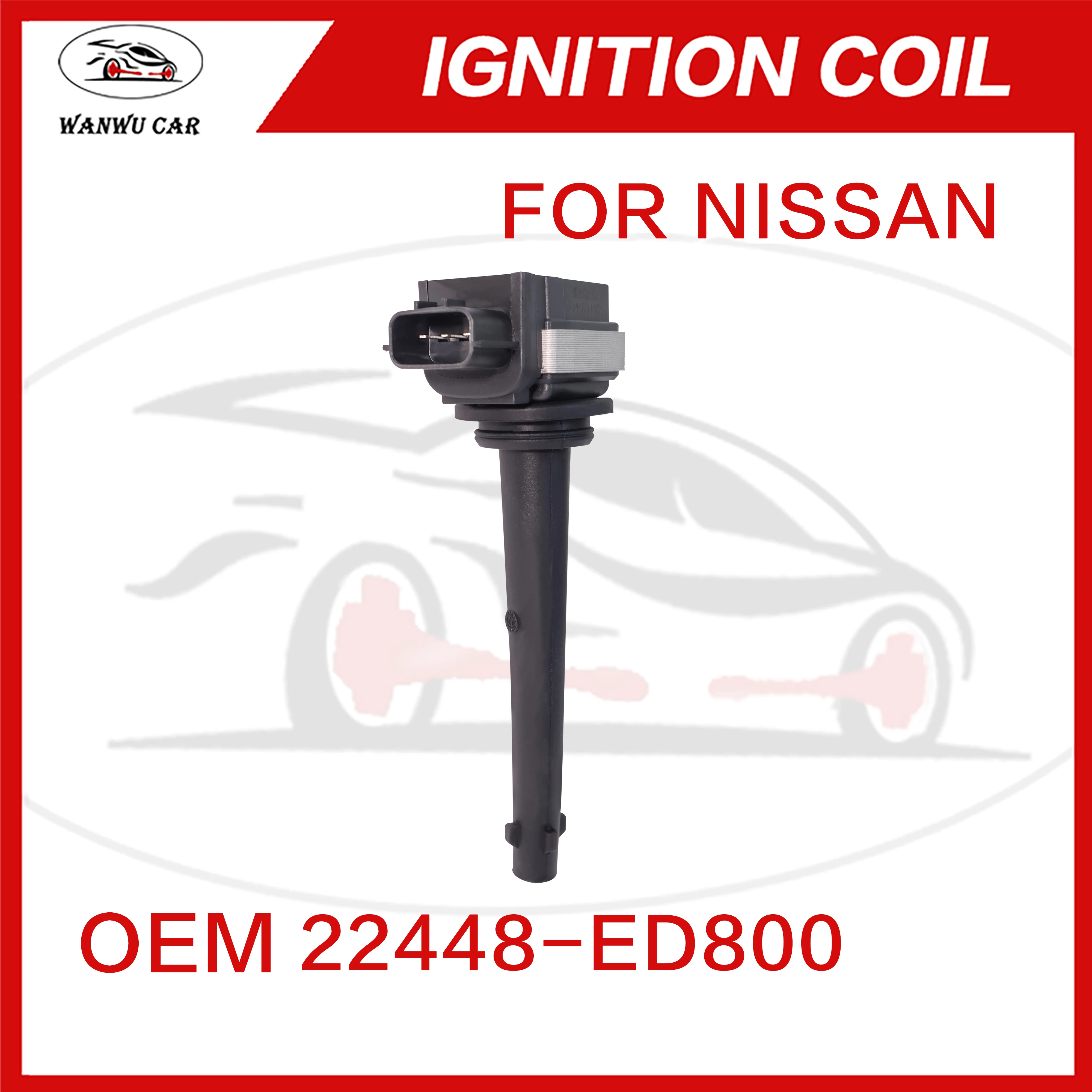 22448-ED800 Ignition Coil Igniter Suitable For NISSAN ​22448-CJ00A ​77010-65086 ​F01R0-0A067 ​​02216-04014 ​02216-04020