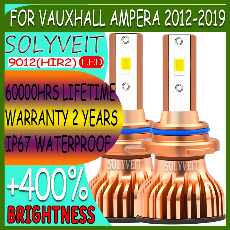 

Настройка без инструментов, расширенный срок службы, мгновенное включение, 9012, светодиодная фара для Vauxhall Ampera 2012-2019 2013 2014 2015 2016 2017 2018