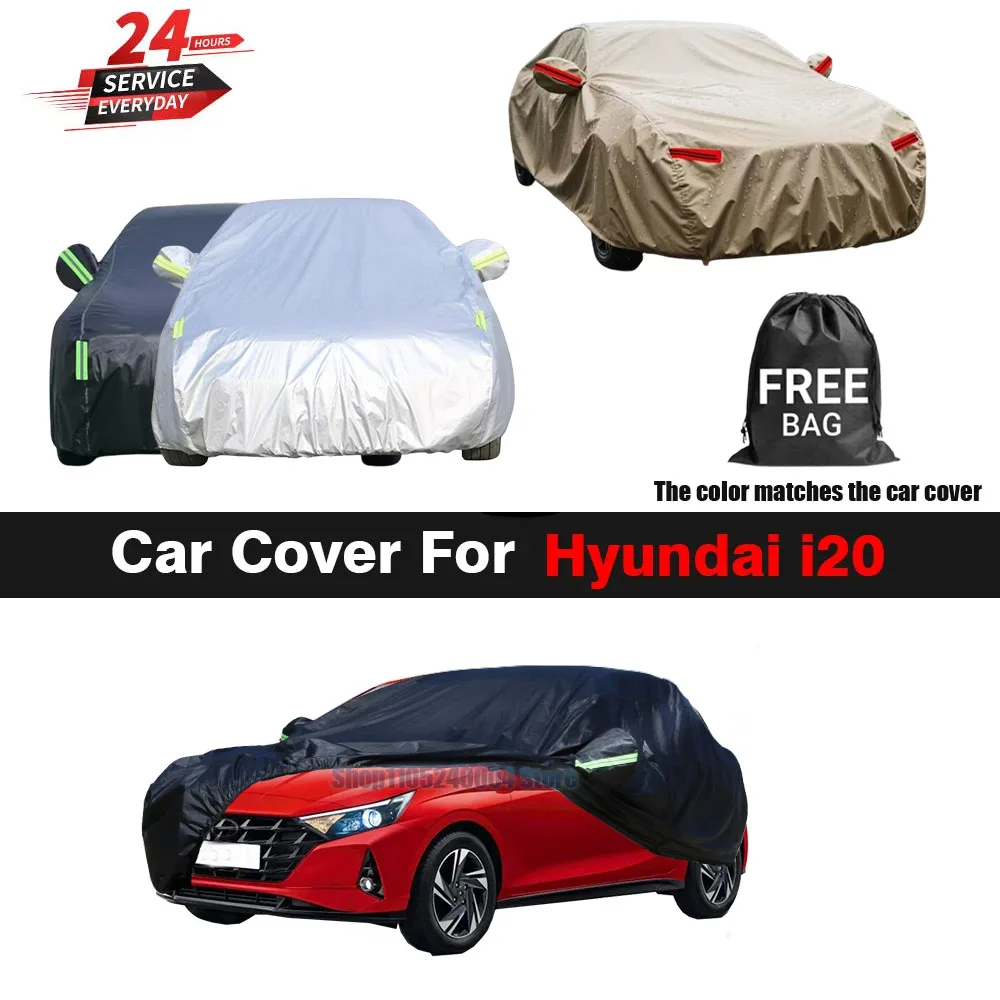 For Hyundai i20 Elite i20 Car Cover Auto Outdoor Anti-UV Sun Shade Rain Snow Dust Prevent Cover