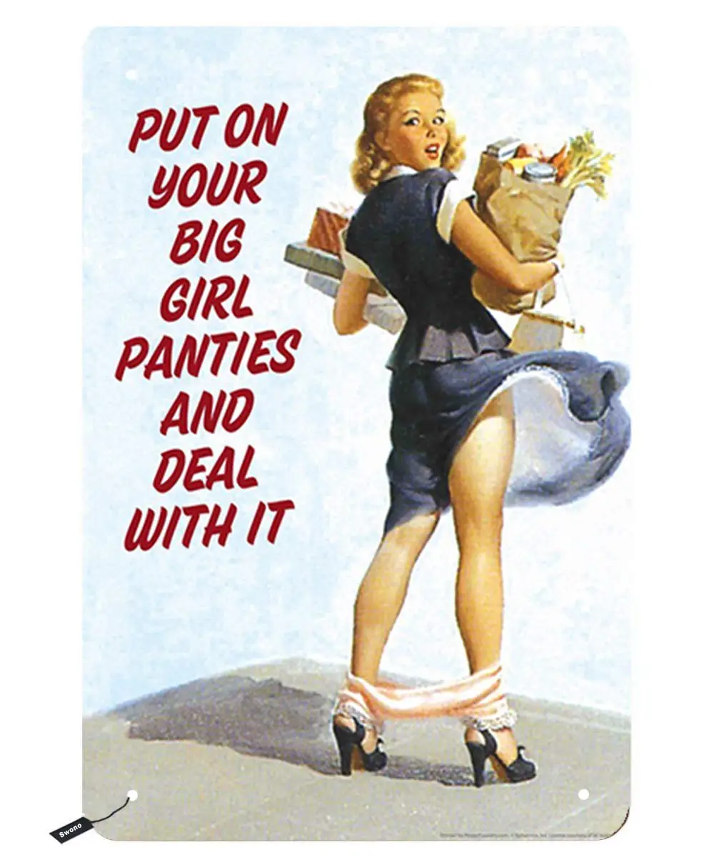 Swono Pin Up Girls Tin Signs,Put on Your Big Girl Panties and Deal with It Vintage Metal Tin Sign For Men Women,Wall Decor  sign
