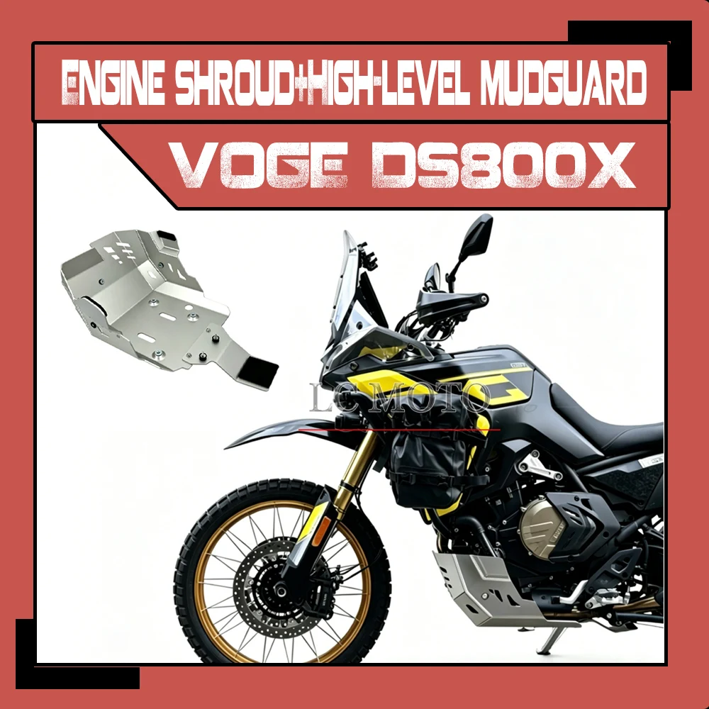 

For VOGE DS800X DSX800 Motorcycle Modification Engine skid plate Bottom cover protection board High-level mudguard Accessories