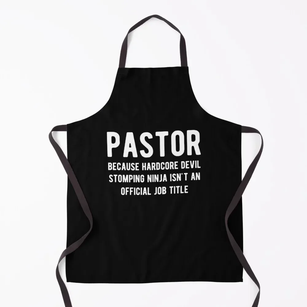 

Pastor Because Hardcore Devil Stomping Ninja Isn't A Job Title Apron Korean Things For Kitchen Men kitchen Woman Kitchens Apron