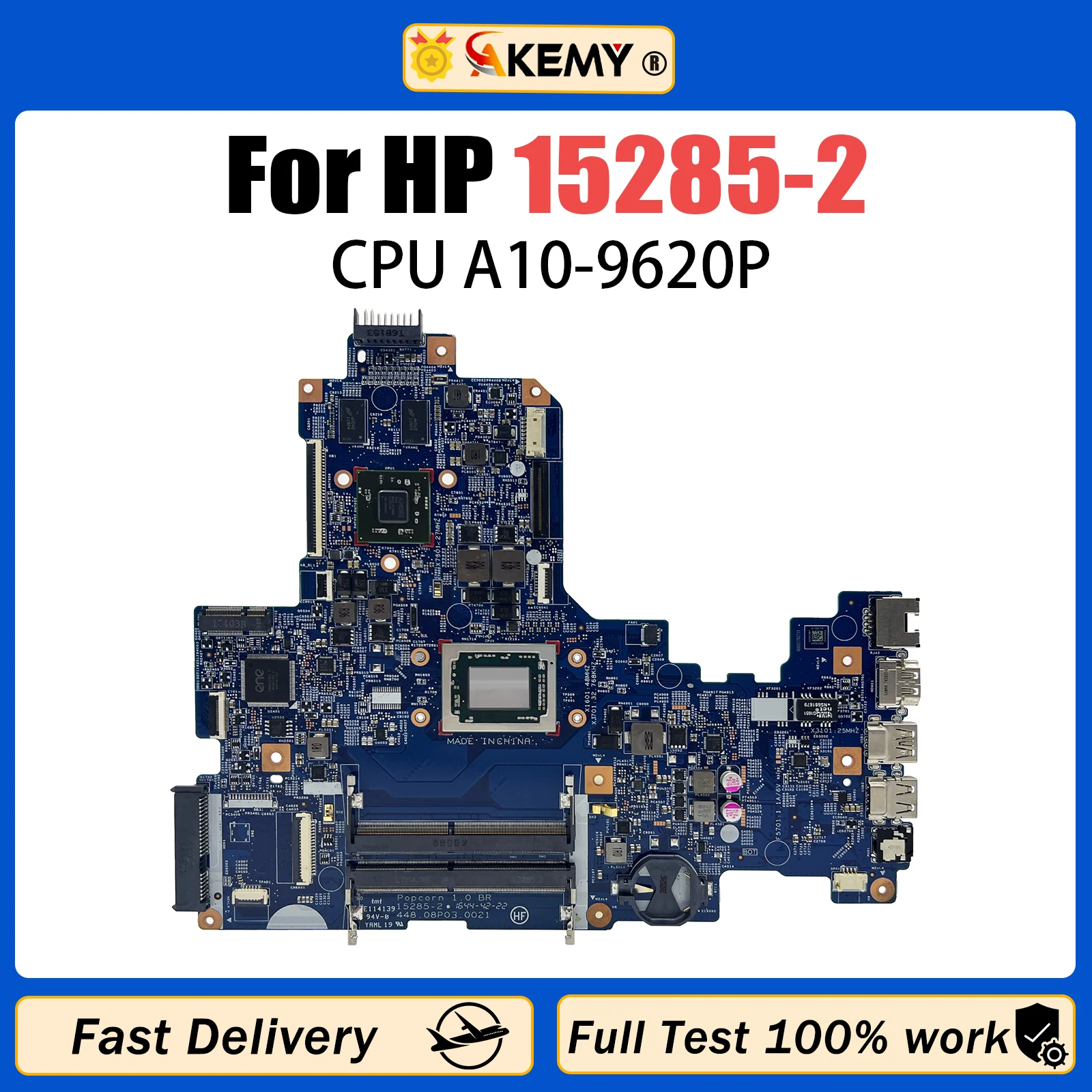 

AKEMY For HP 17-Y 17Z-Y Notebook Motherboard 15285-2 DDR4 With A10-9600 CPU 856769-601 100% Test Works Properly