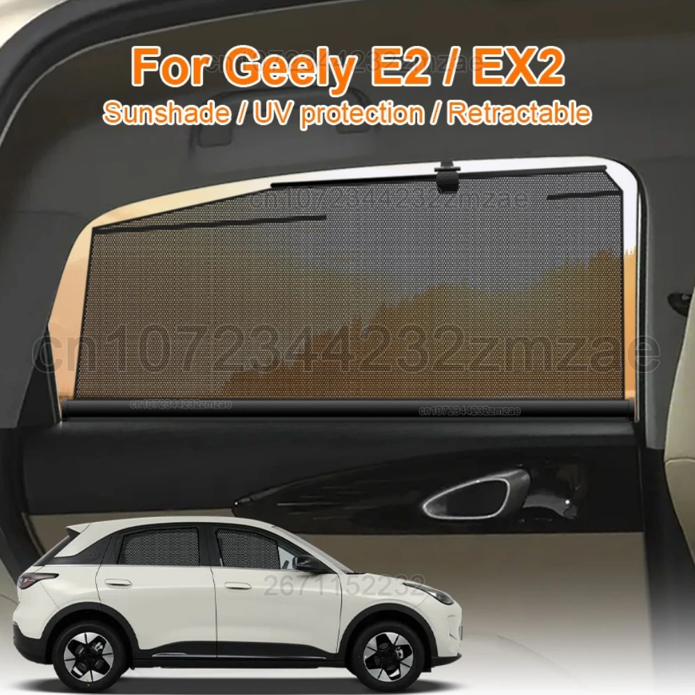 Car Sunshade For Geely E2 EX2 2024-2026 Car Side Window Heat Shield Sunshade Car Interior Retractable Curtains Auto Accessories