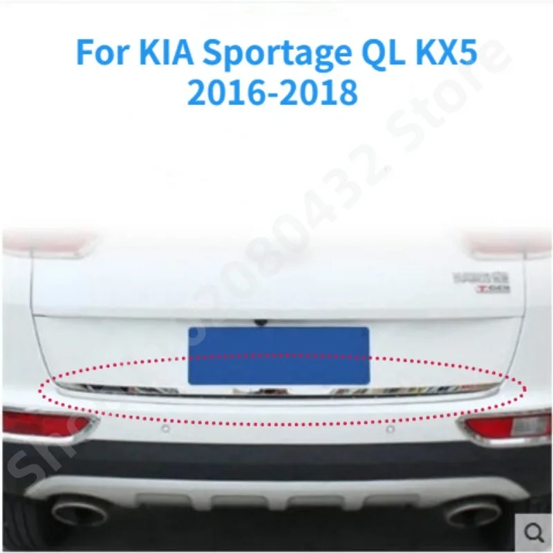 For KIA Sportage QL 2016-2018 ailgate Rear Door Cover Molding Trim Stainless Steel back door trim car Accessories