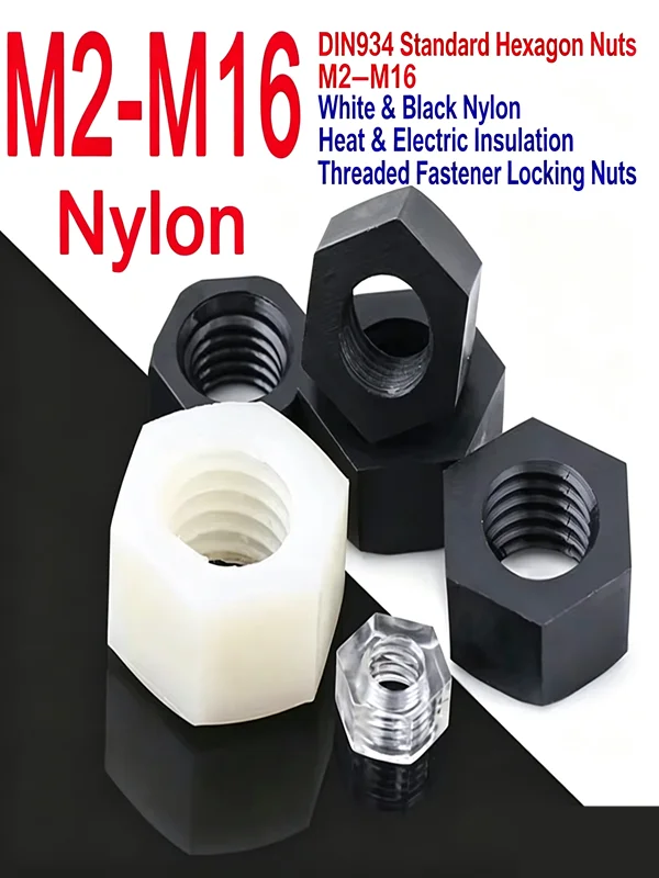 DIN934 Standard Plastic Hexagon Nuts M2 To M16 White & Black Heat Electric Insulation Nylon Threaded Fastener Locking Nuts