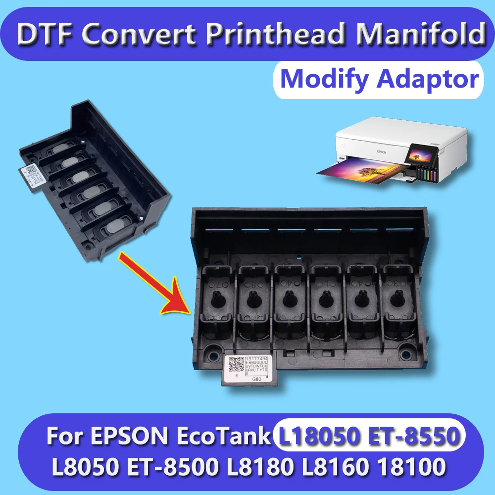 ET-8550 L18050 DTF تحويل عدة رأس الطباعة محول المنوع لطابعة Epson XP600 EcoTank 18100 L8050 L8160 L8050 تعديل