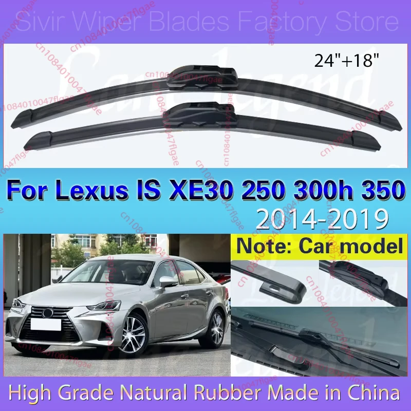 

Car Windshield Wiper Blades For Lexus IS XE30 250 300h 350 IS250 IS300h IS350 2014 - 2019 Clean Window Rubber Rain Brush 24"+18"