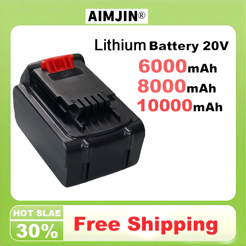 Suitable for Black&DECKER, power tools, 20V, 6000mAh, 8000mAh, 10000mAh lithium-ion batteries