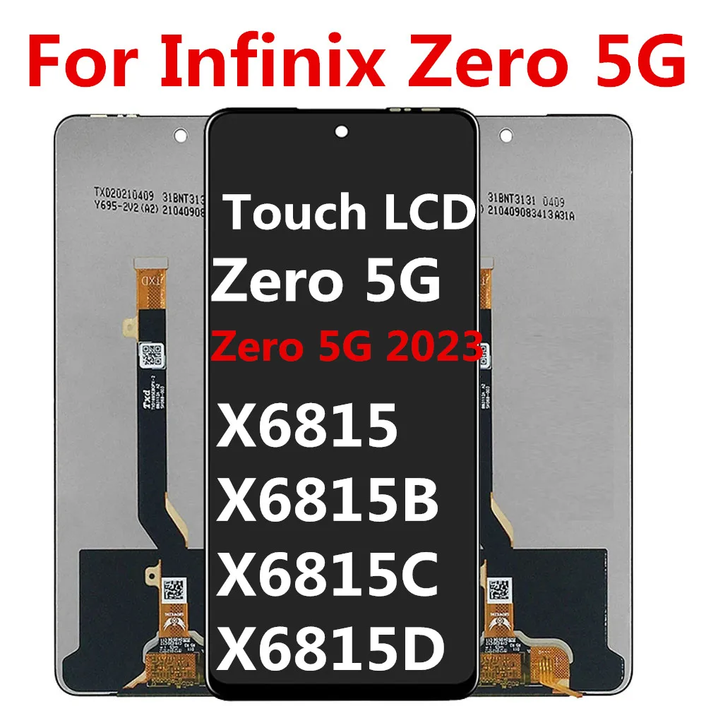 

For Infinix Zero 5G X6815 X6815B LCD Display Touch Screen For infinix Zero 5G 2023 X6815BC Digitizer Assembly Replacement