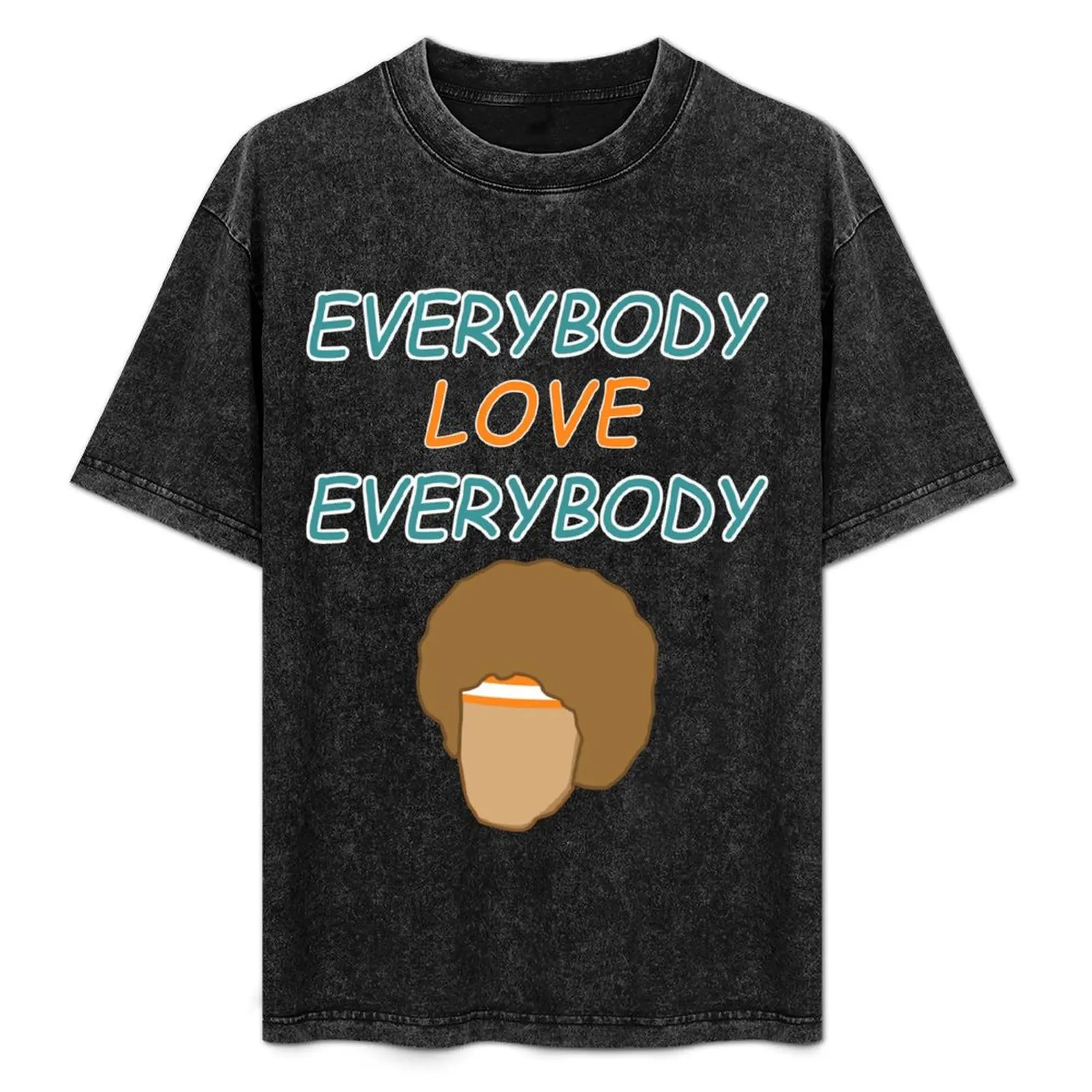 

Everybody Love Everybody T-Shirt Fashion Pattern Printed Tee Shirt
