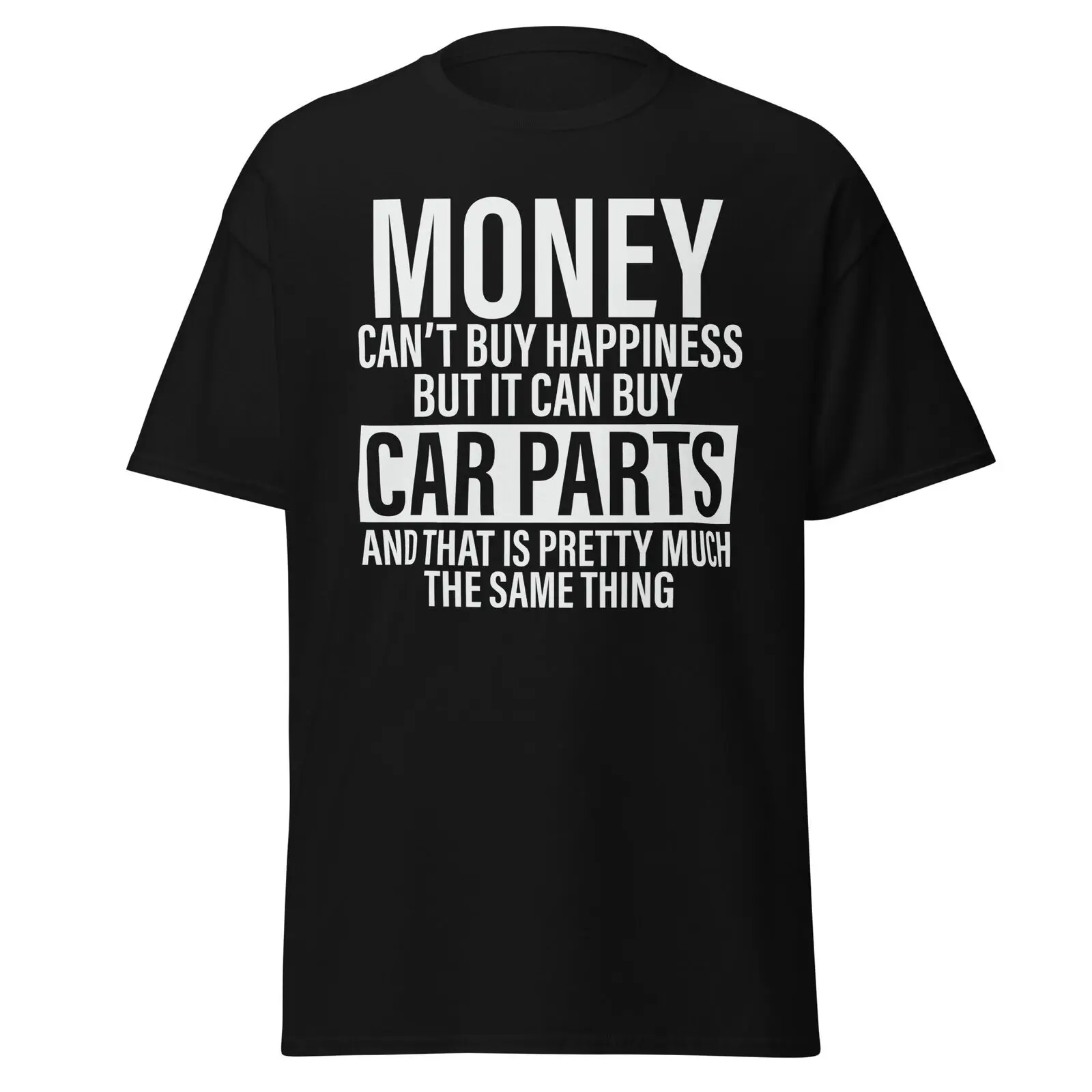 Car Guy Mechanic Funny T-Shirt Money Can't Buy Happiness Gift for Auto Lover