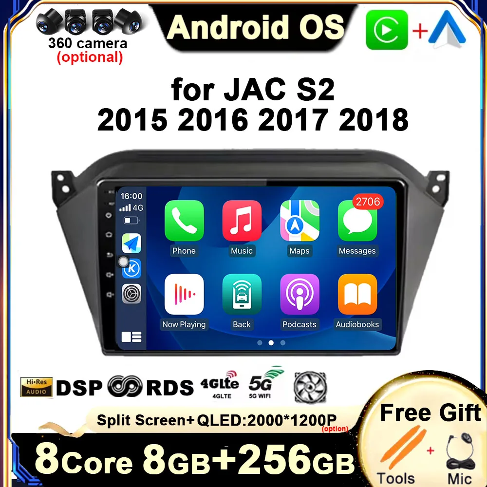 

Android 14 For JAC S2 2015 2016 2017 2018 GPS Navigation Screen Auto Radio Stereo Player Wireless Carplay BT 5G WIFI DSP 4G Fan