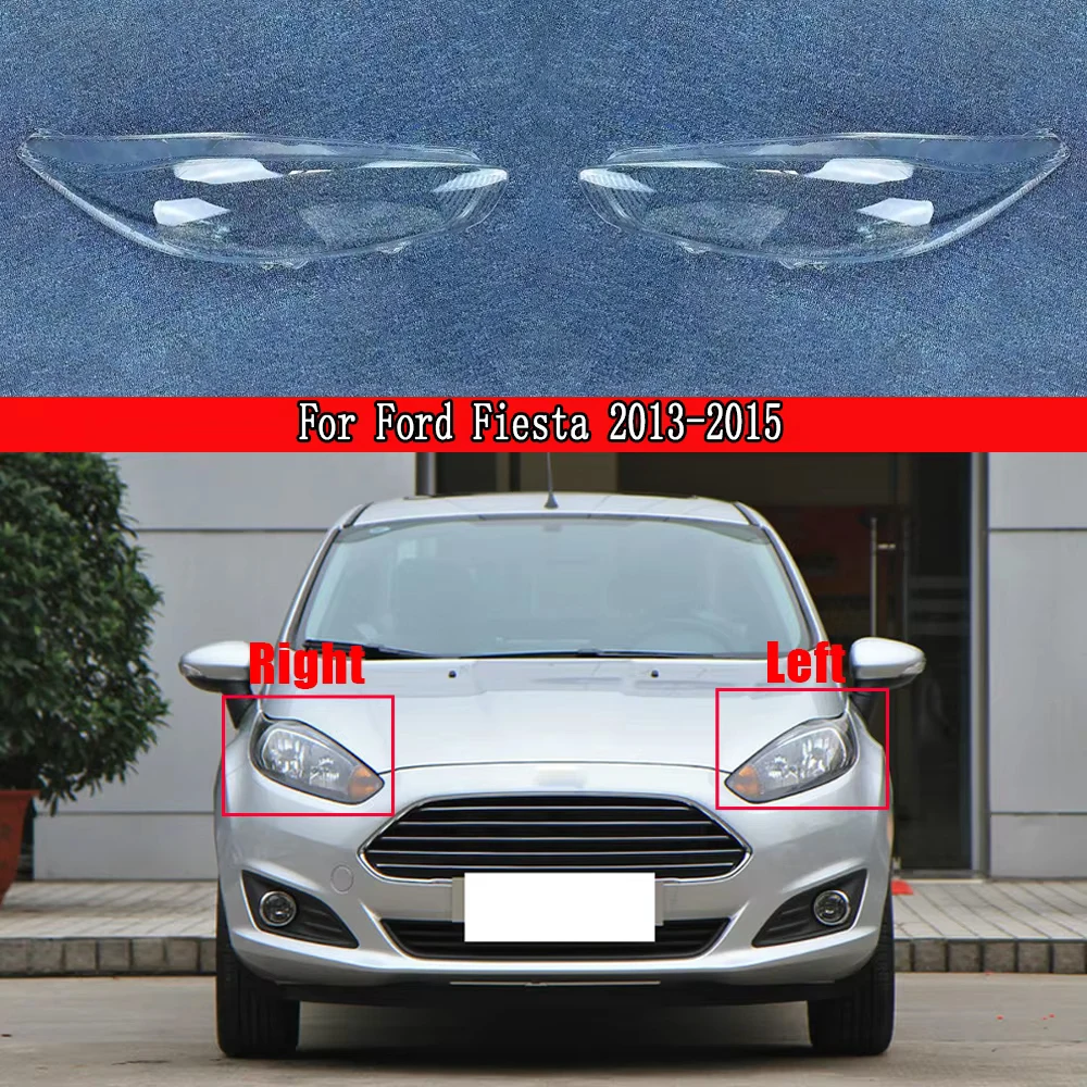 

Для Ford Fiesta 2013-2015: Прозрачная крышка передней фары, маска фары, корпус фары, замена оригинального плафона, плексиглас