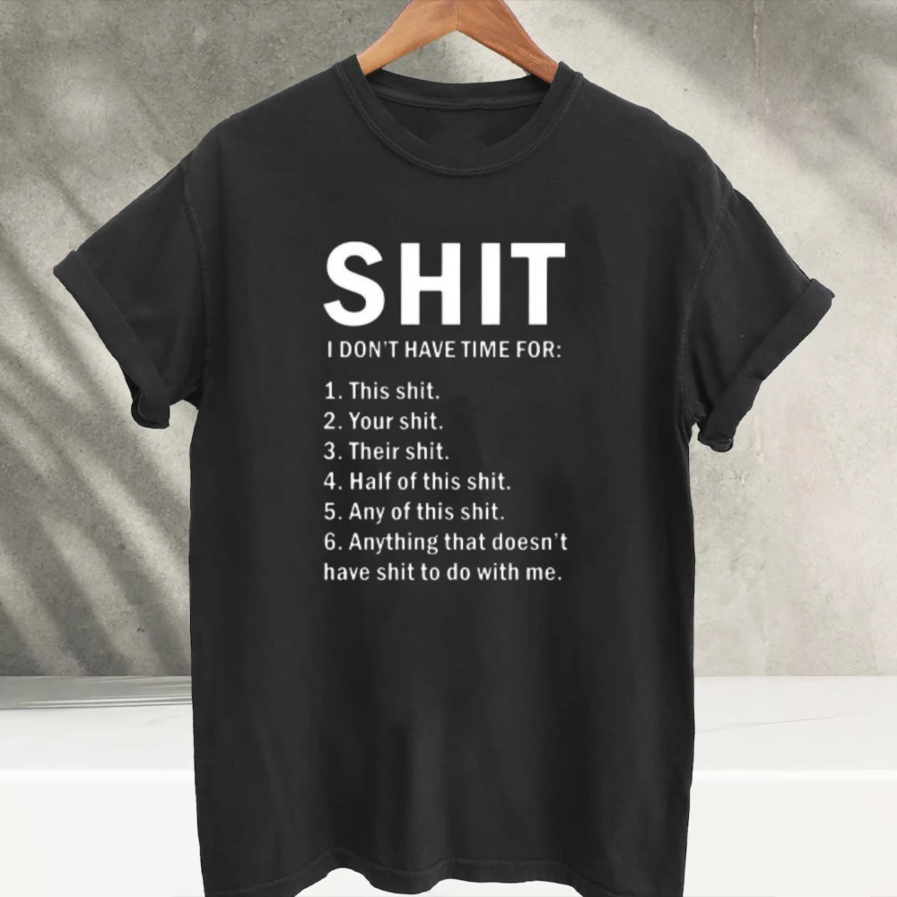 Unisex Funny Slogan Hoodie Black Crew Neck Short Sleeve Humorous Rude Joke Quote Text Based List Format Design Adult T‑Shirts