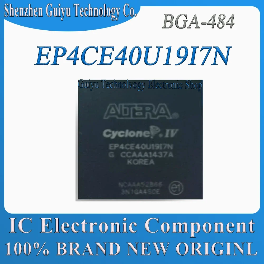 

EP4CE40U19I7N EP4CE40U19I7 EP4CE40U19I EP4CE40U19 EP4CE40U1 EP4CE40U EP4CE40 EP4CE4 EP4CE BGA484 IC Chip