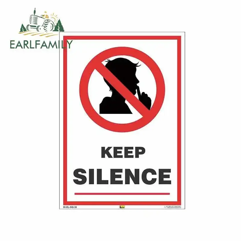 

EARLFAMILY 13cm x 9.3cm for KEEP SILENCE SIGN Waterproof Decal Scratch-proof Custom Printing Car Stickers Suitable for VAN RV