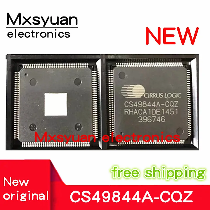 1PCS/lot CS49844A-CQZ CS49844A CS49844  144LQFP Mxsyuan 100% New original