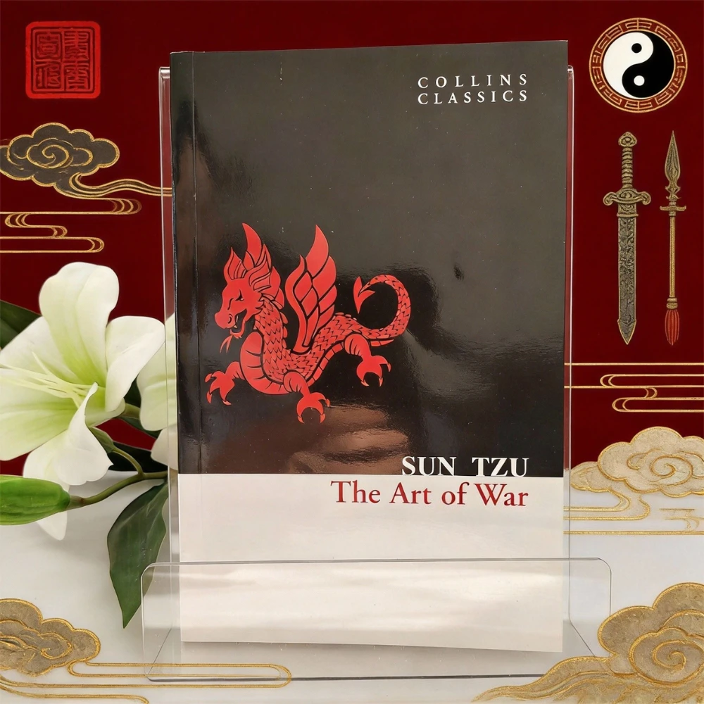 

Искусство войны (Сунь Цзы) (Коллекция Классиков Коллинса) — Вечная книга военной стратегии и мудрости для бизнеса и лидерства