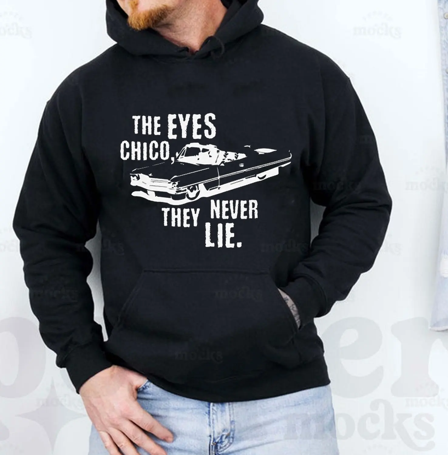 The Eyes Chico They Never Lie Unisex Hoodie Funny Mens Graphic Long Sleeve Winter New in Hoodies Hooded Customized Many Colors