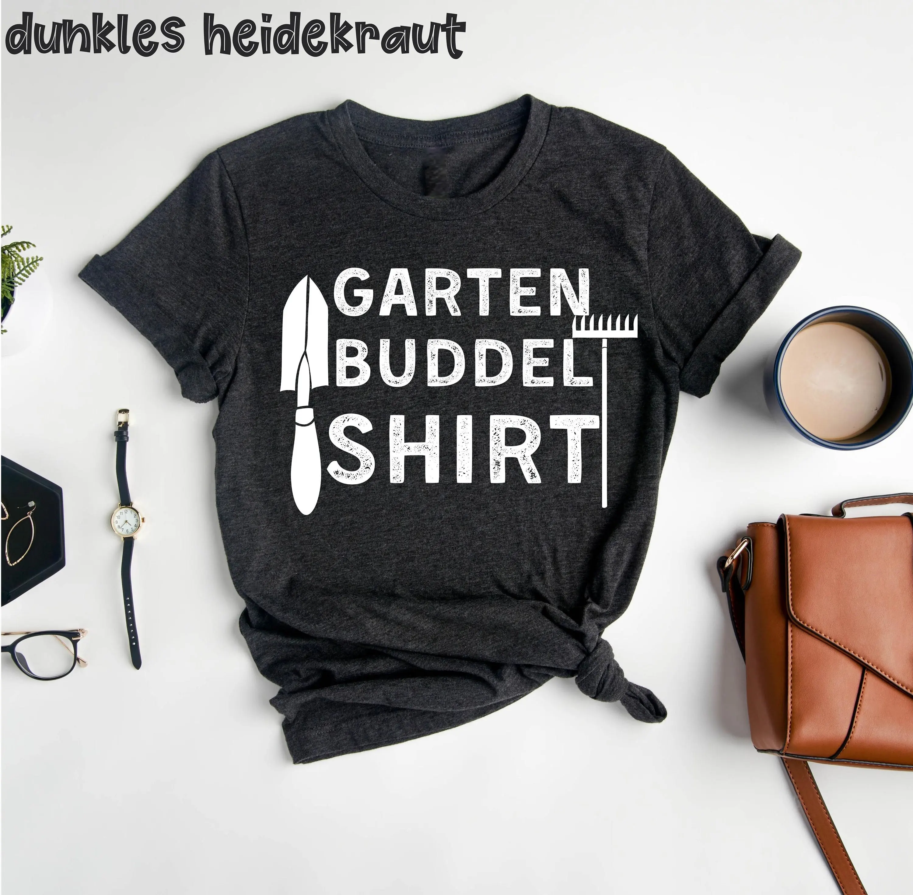 Garten Buddel Gärtner T Shirt Gärtnerin Pflanzenliebhaber Landwirt Lustiges Outfit Pflanzenmama