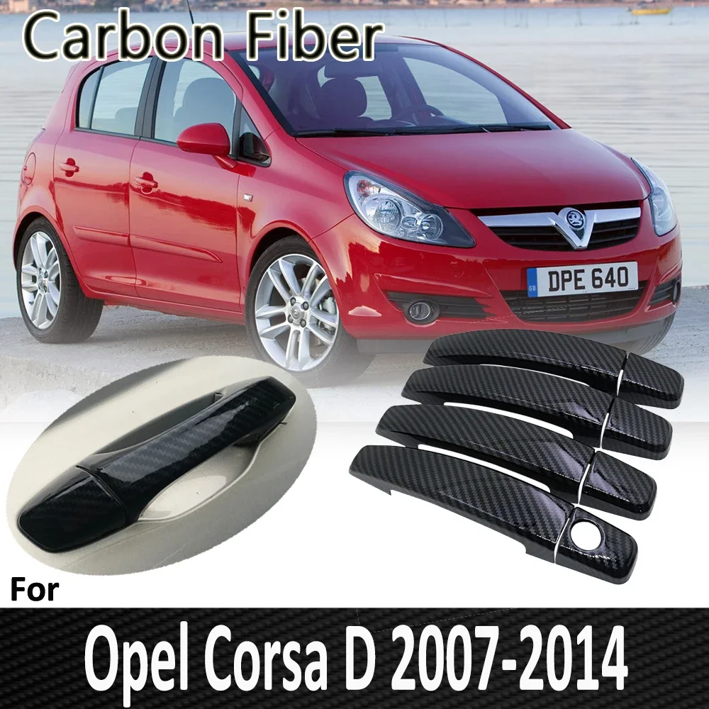 

Black Carbon Fiber for Opel Corsa D 2007 2008 2009 2010 2011 2012 2013 2014 Vauxhall Door Handle Cover Sticker Car Accessories