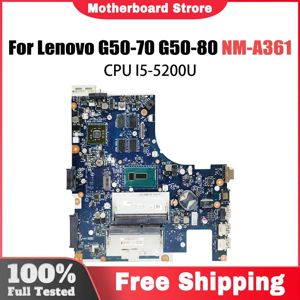 

NM-A361 Mainboard For Lenovo G50-70 G50-80 Laptop Motherboard With I5-5200U CPU FRU 5B20H14463 100% Tested OK