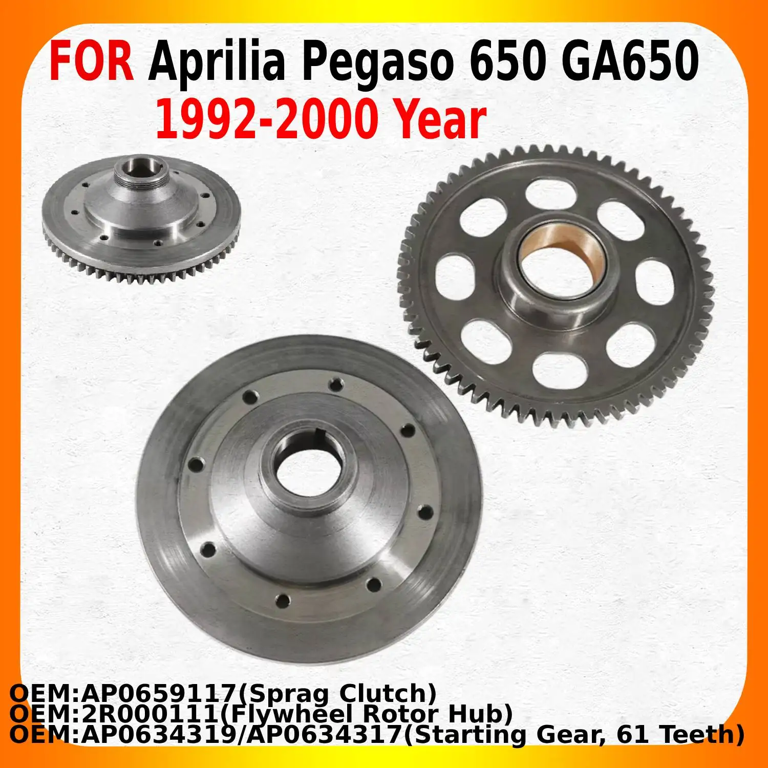 

Motorcycle Starter Clutch Parts For Aprilia Pegaso 650 GA650 1992 1993 1994 1995 1996 1997 1998 1999-2000 OEM:AP0659117 Parts