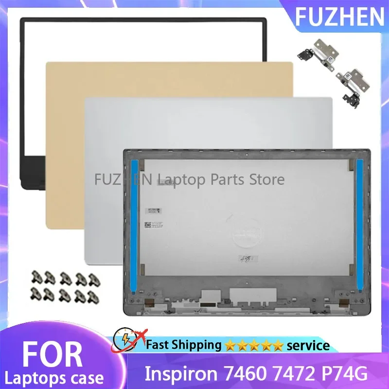 

New For Dell Inspiron 7460 7472 P74G Series Laptop LCD Back Cover Front Bezel Hinges