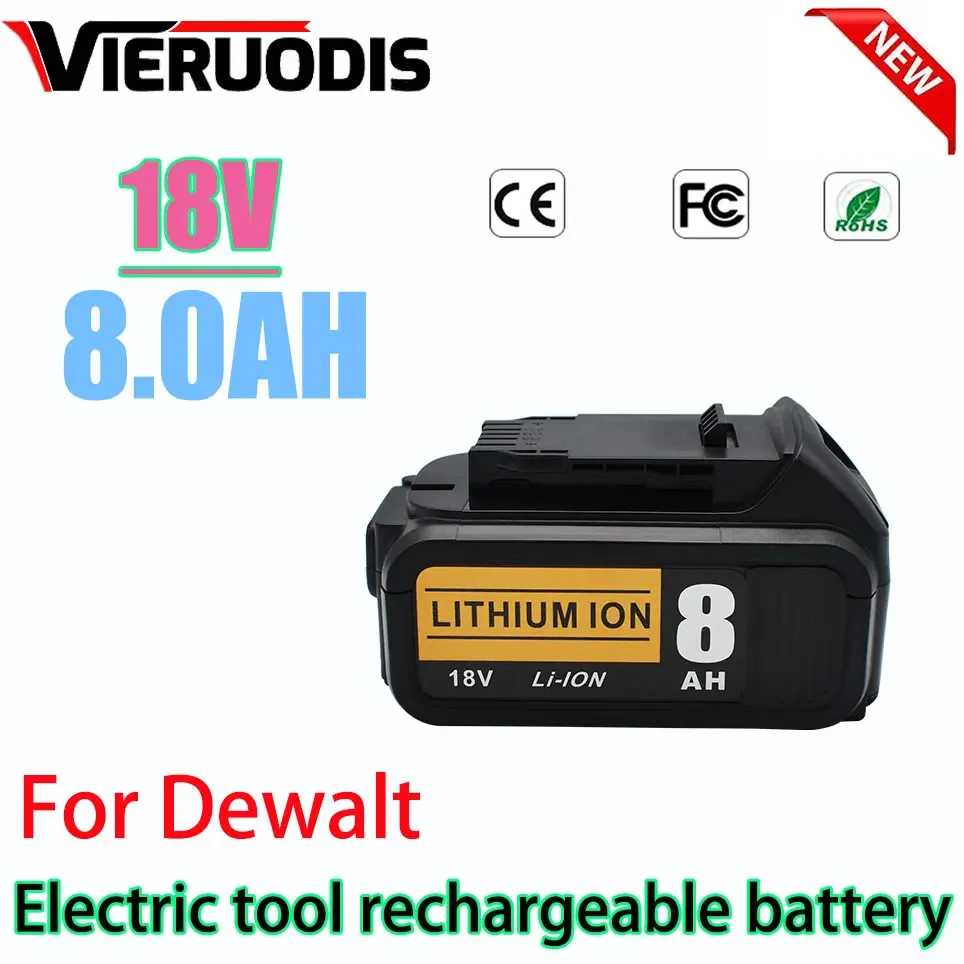 

For DeWalt 18V 8.0Ah 6.0Ah rechargeable battery model Applicable to DCB184 DCB200 DCB182 DCB180 DCB181 DCB182 DCC201 DCB206