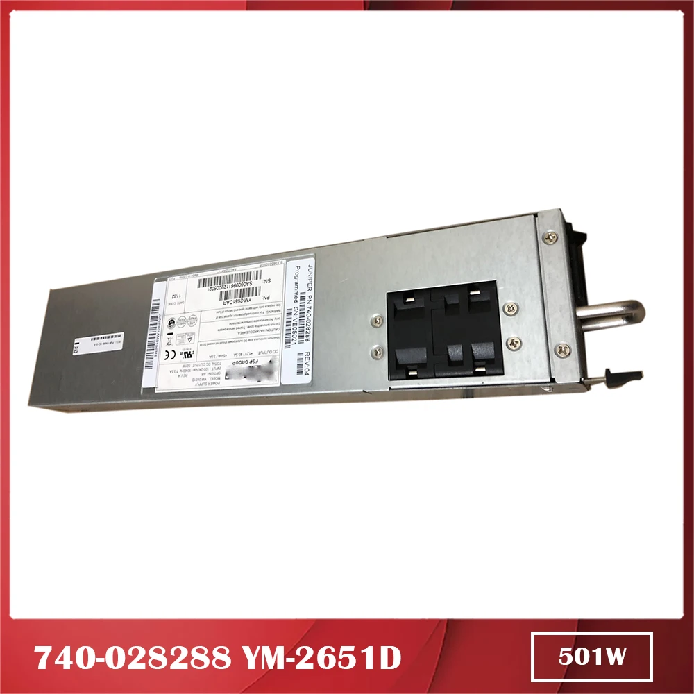 

For Desktop Power Supply for JUNIPER 740-028288 MX80 MX-5 MX-80 YM-2651D 501W 100% Test Before Shipment