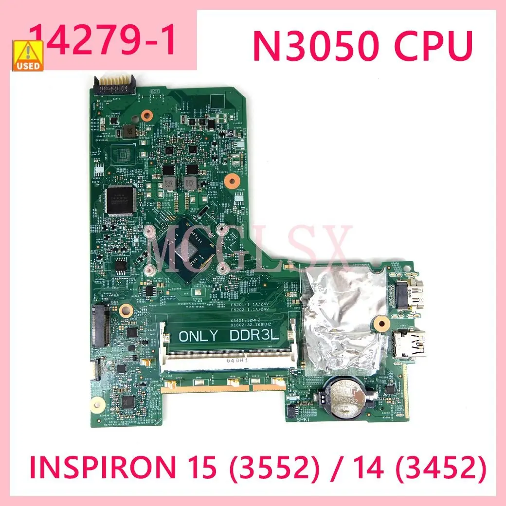 

14279-1 N3050 CPU Mainboard For DELL INSPIRON 15 (3552) 14 (3452) Laptop Motherboard CN-00DTRW 100% Test OK Used