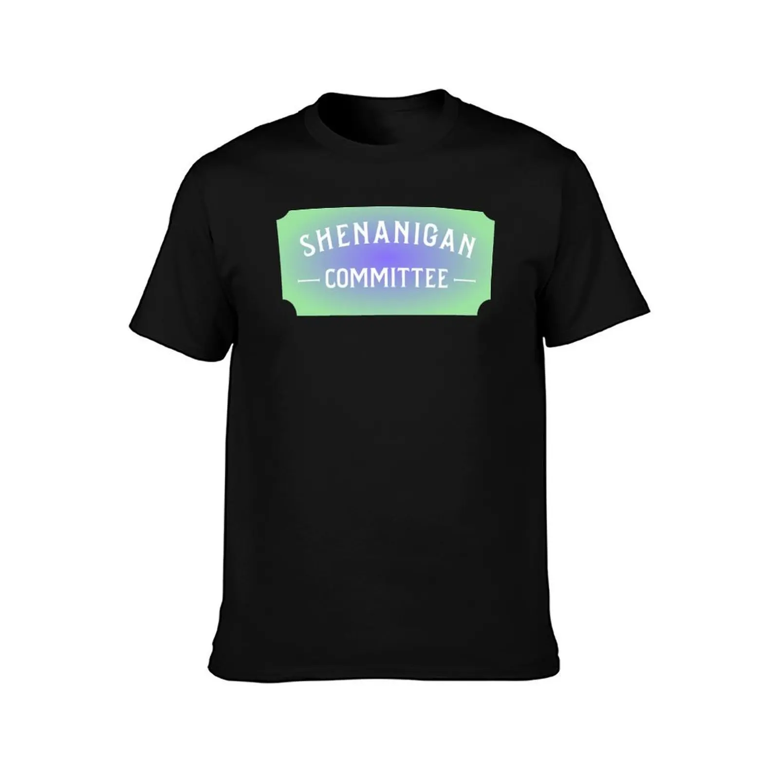 Shenanigan Committee* T-Shirt Comfortable Daily Wear Tee