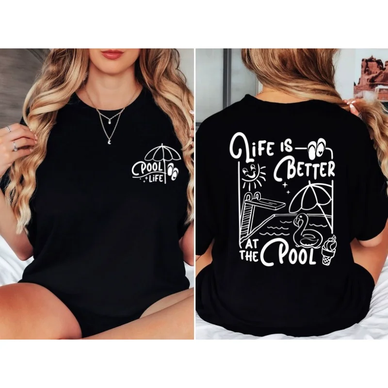Life Is Better At The Pool Graphic T Shirt Vintage Pool Life Quote Print Unisex Casual Short Sleeve Oversized Daily Tee Tops