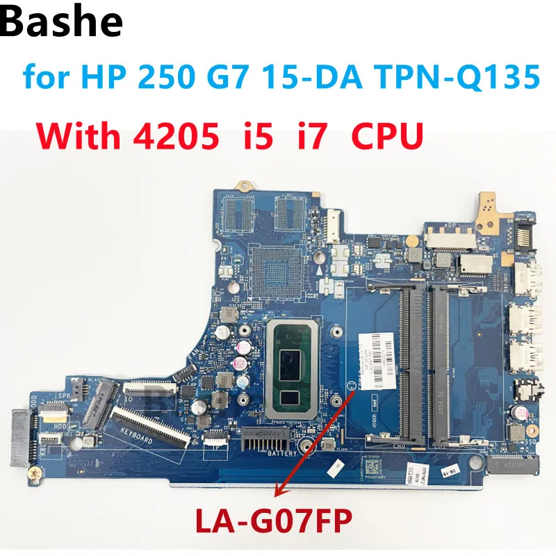 

Для HP 250 G7 15-DA TPN-Q135, материнская плата ноутбука, быстрая с процессором Intel 4205 I5 I7, быстрая работа, протестированная 100% нормально