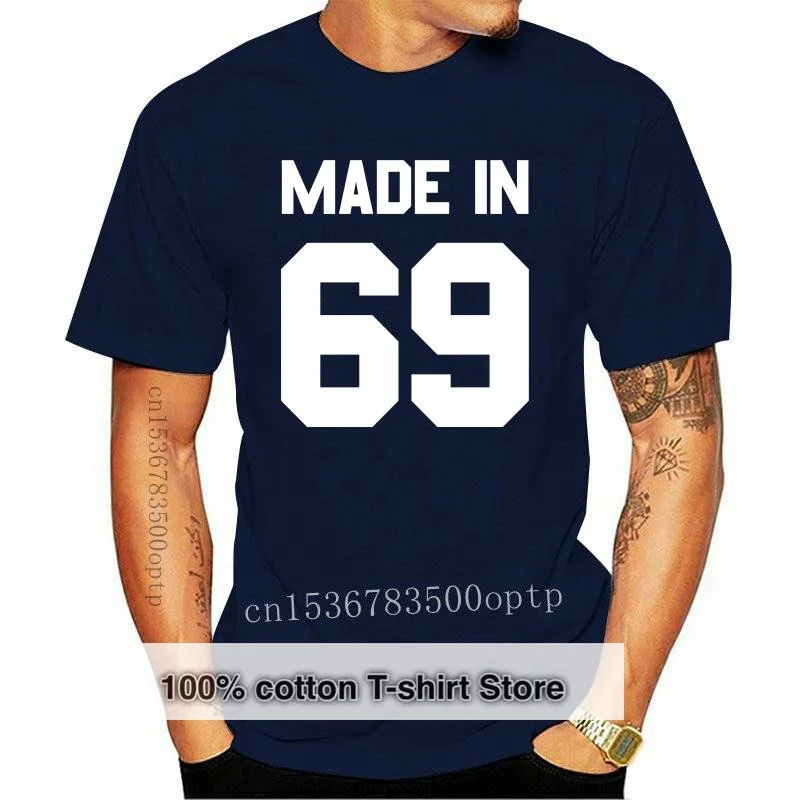 New Made In '69 - Mens T-Shirt  - 47th Birthday - Present - Gift -1969 2021 T Shirts Funny Tops Tee 2021 Unisex Funny Tops sbz33