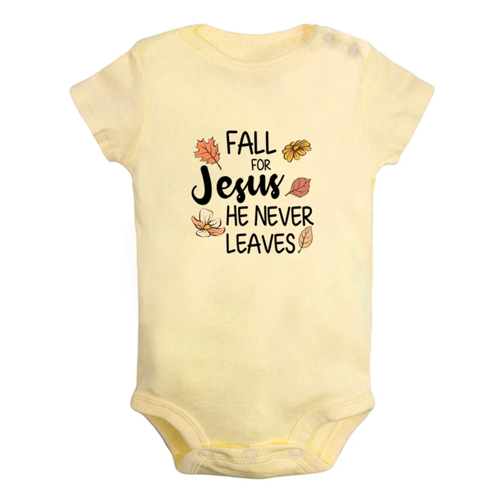 Fall For Jesus He Never Leaves Cute Baby Rompers Baby Boys Girls Fun Print Bodysuit Infant Short Sleeves Jumpsuit Kids Clothes