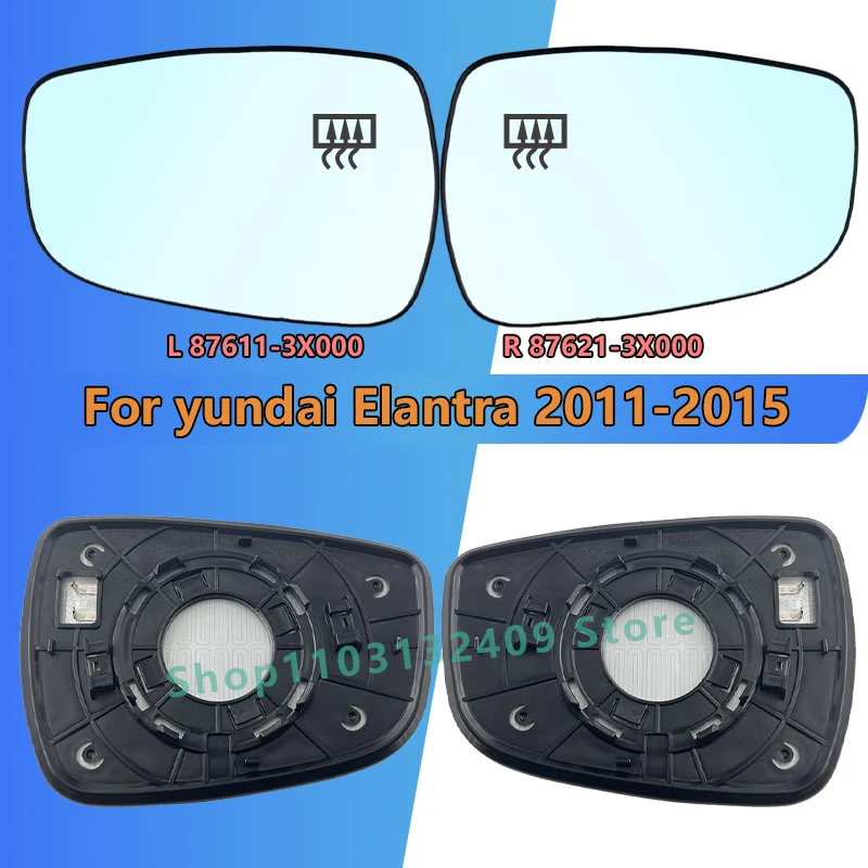 For Hyundai Elantra 2011 2012 2013 2014 2015 Left/Right Heated Rearview Mirror Glass/L 87611-3X000 R 87621-3X000/Wing Mirror