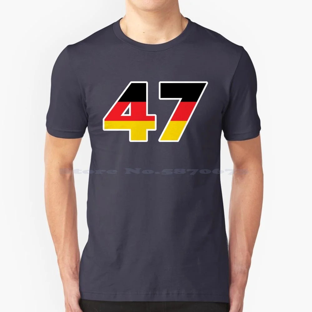 German 47 T Shirt 100% Cotton Tee 47 Forty Seven Germany German Flag Deutschland Racer German Racing Driver Shumi Fourty Seven