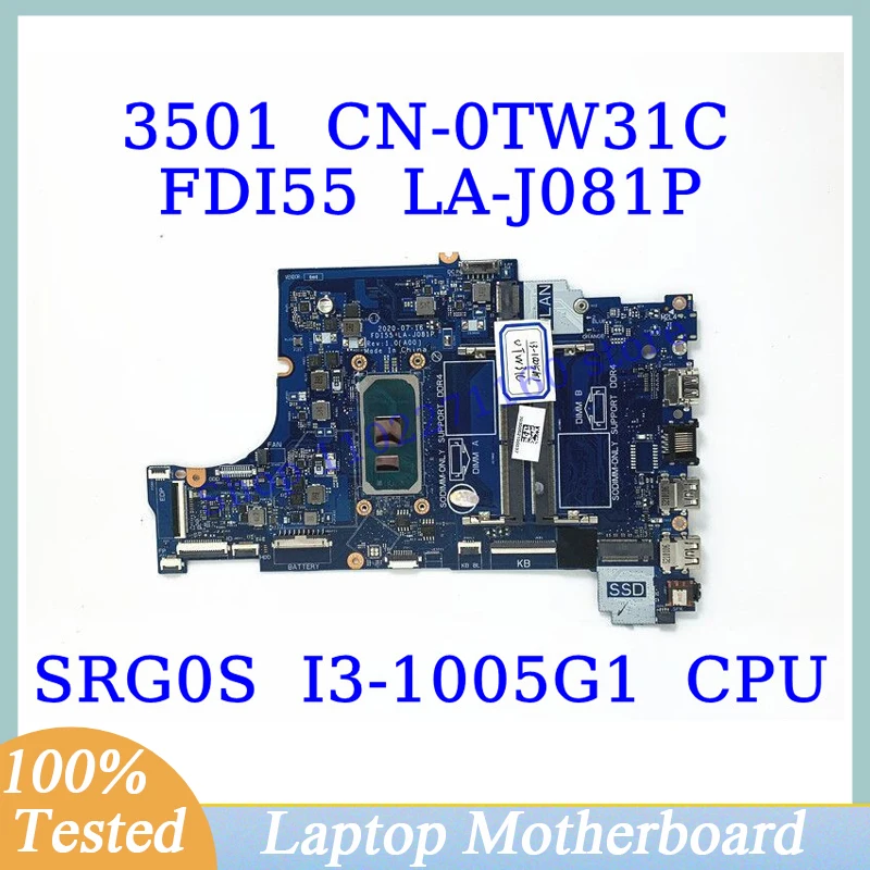 

CN-0TW31C 0TW31C TW31C For DELL 3501 With SRG0S I3-1005G1 CPU Mainboard FDI55 LA-J081P Laptop Motherboard 100% Fully Tested Good