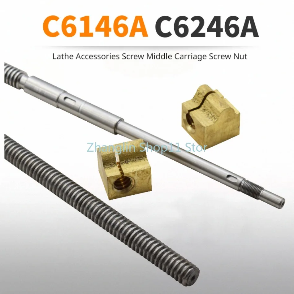 C6146A/C6246A Lathe Accessories Screw Middle Carriage Screw Nut Group 680/ 695/ 704MM OD 22 Tooth Pitch 5 Left Hand Thread