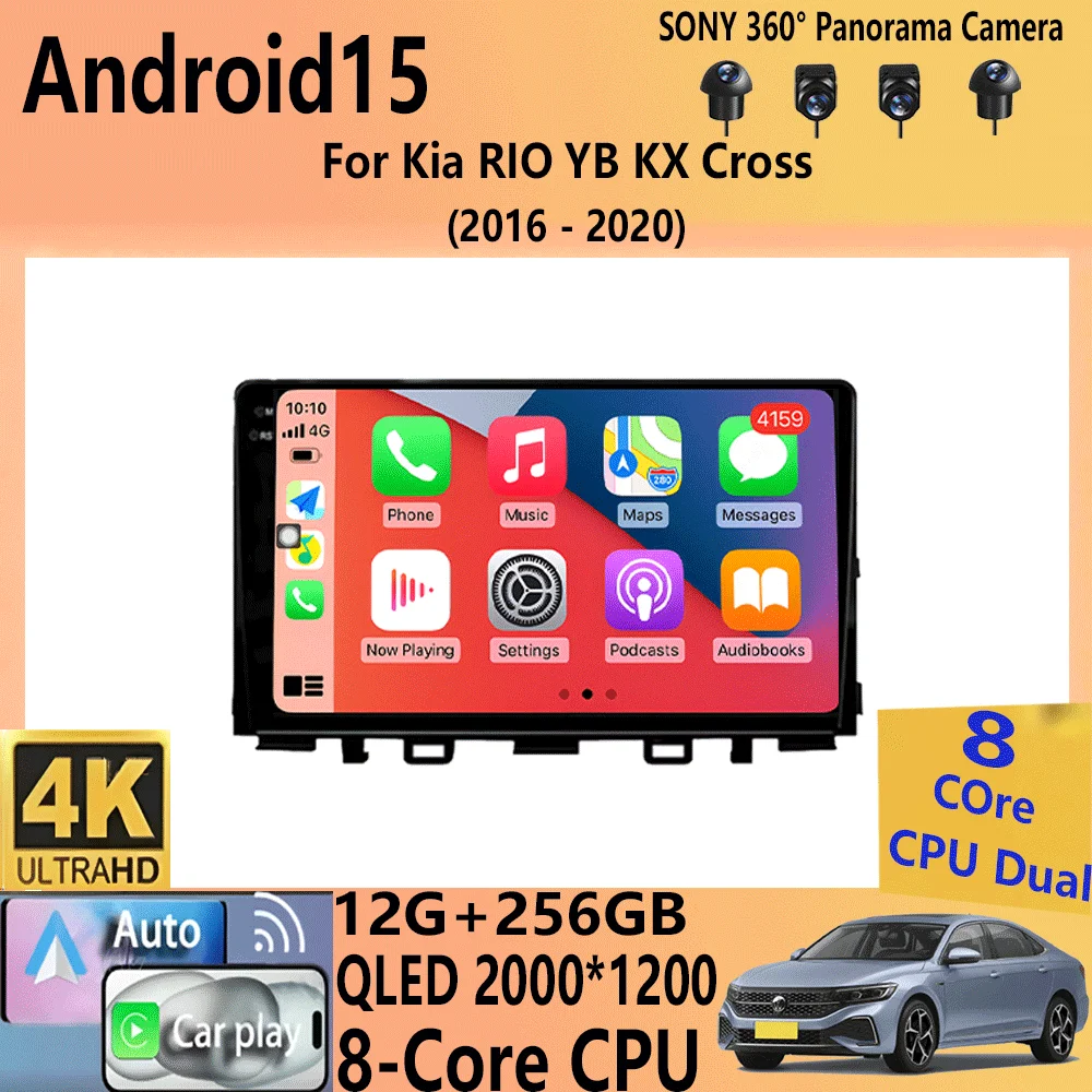 

For Kia RIO YB KX Cross 2016-2020 SONY CAM Cooling fan Android 15 Car Radio Multimedia Video Player Navigation stereo DSP IPS