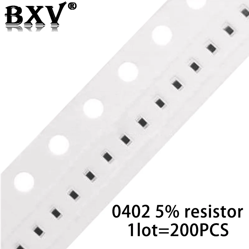 200PCS 0402 5% SMD Resistor 0R ~ 10M 1/16W 0 1 10 100 150 220 330 Ohm 1K 2.2K 10K 100K 0R 1R 10R 100R 150R 220R 330R 1M 4.7K
