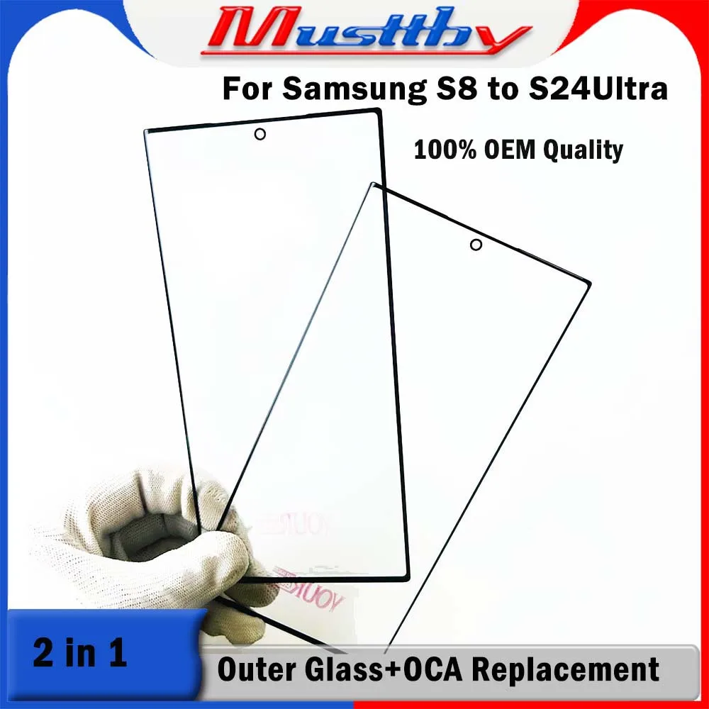 Musttby 5pc S24Ultra S928 100% OEM Quality Outer Screen Glass+OCA For Samsung S23 S24 Ultra S918 S22 S21plus Dispaly Replacement