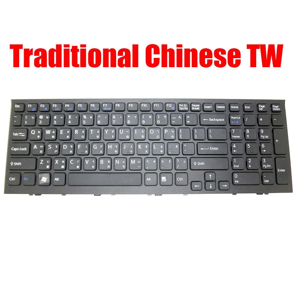 TW Laptop Keyboard For SONY VPC-EH VPCEH 9Z.N5CSQ.202 148970821 AEHK1800110 Traditional Chinese Black With Frame New