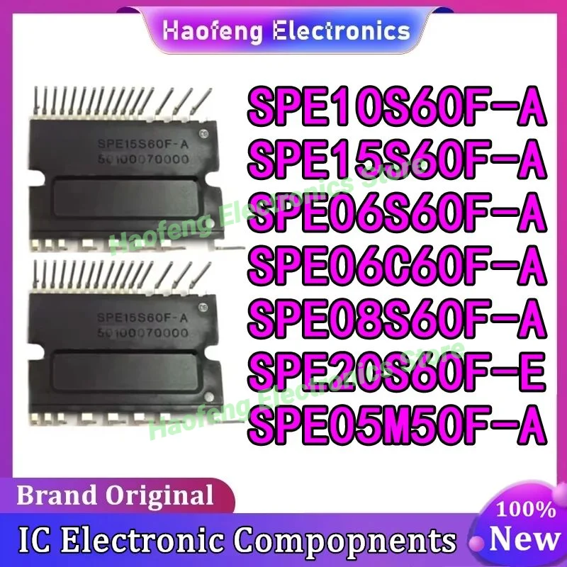 100% новый оригинальный SPE10S60F-A SPE15S60F-A SPE06S60F-A SPE06C60F-A SPE08S60F-A SPE20S60F-E SPE05M50F-A Модуль переменной частоты