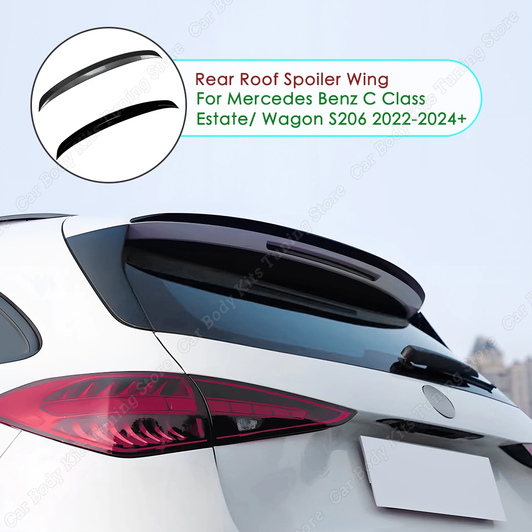 For Mercedes Benz C Class Estate/ Wagon S206 2022-2024+ Rear Roof Spoiler Wing Trunk Window Tail Wing Decoration Gloss Black