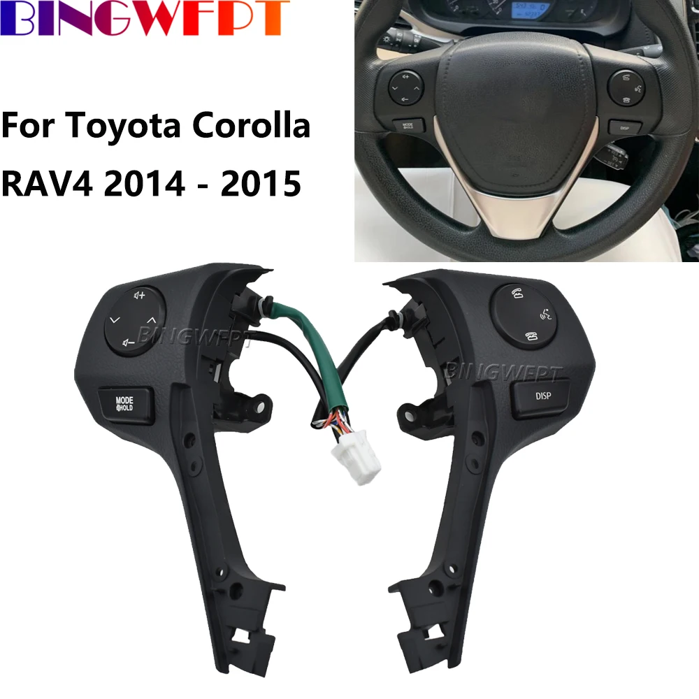 

Car High Quality Steering Wheel Button For Toyota Corolla RAV4 2014 2015 2016 2017 2018 Telephone Audio Volume Control Switch