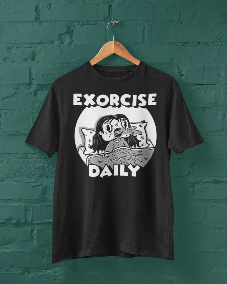 

Exorcise Daily Funny Horror T-Shirt