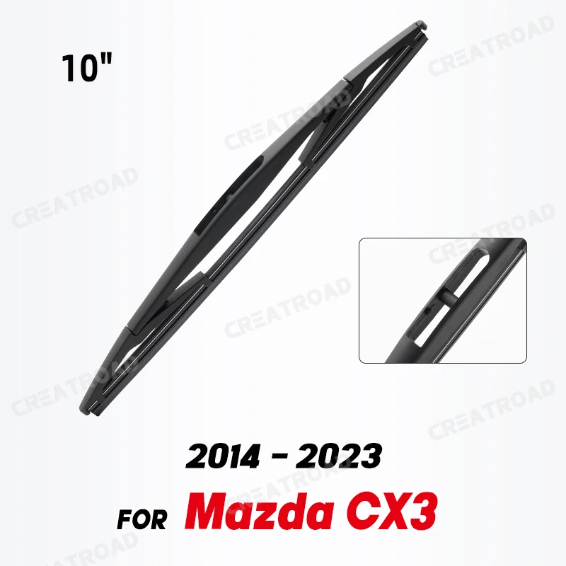

Wiper 10" Rear Wiper Blade For Mazda CX-3 CX3 2014 - 2023 Windshield Windscreen Clean Tailgate Window Car Rain Brush